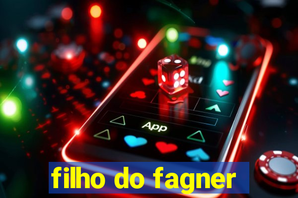 filho do fagner